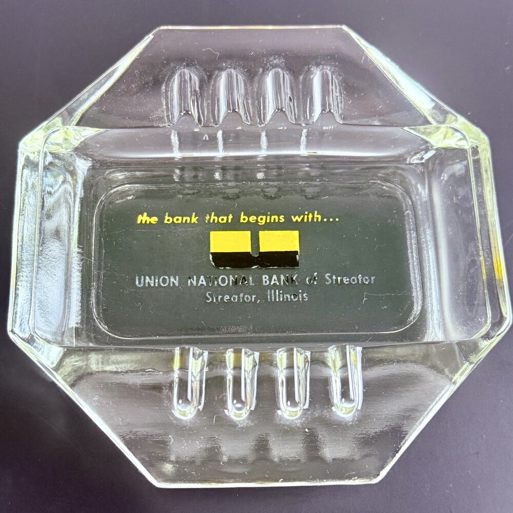 Glass Ashtray Union National Bank, Streator Illinois MCM Advertising Vintage